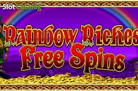 rainbow riches free spins|Play Rainbow Riches Free Spins .